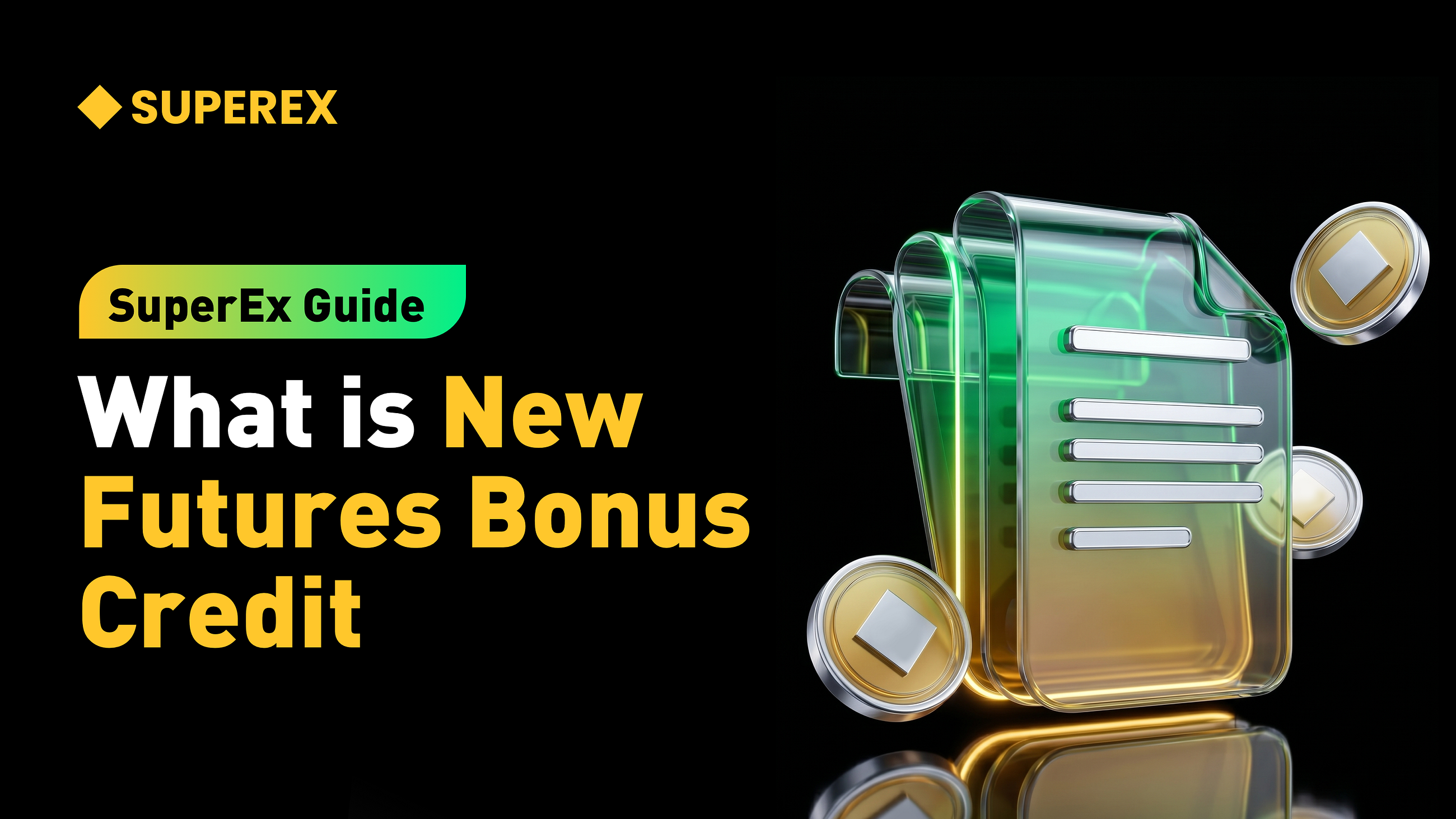 SuperEx Guide: SuperEx Futures Trial Fund User Guide and FAQ（I）