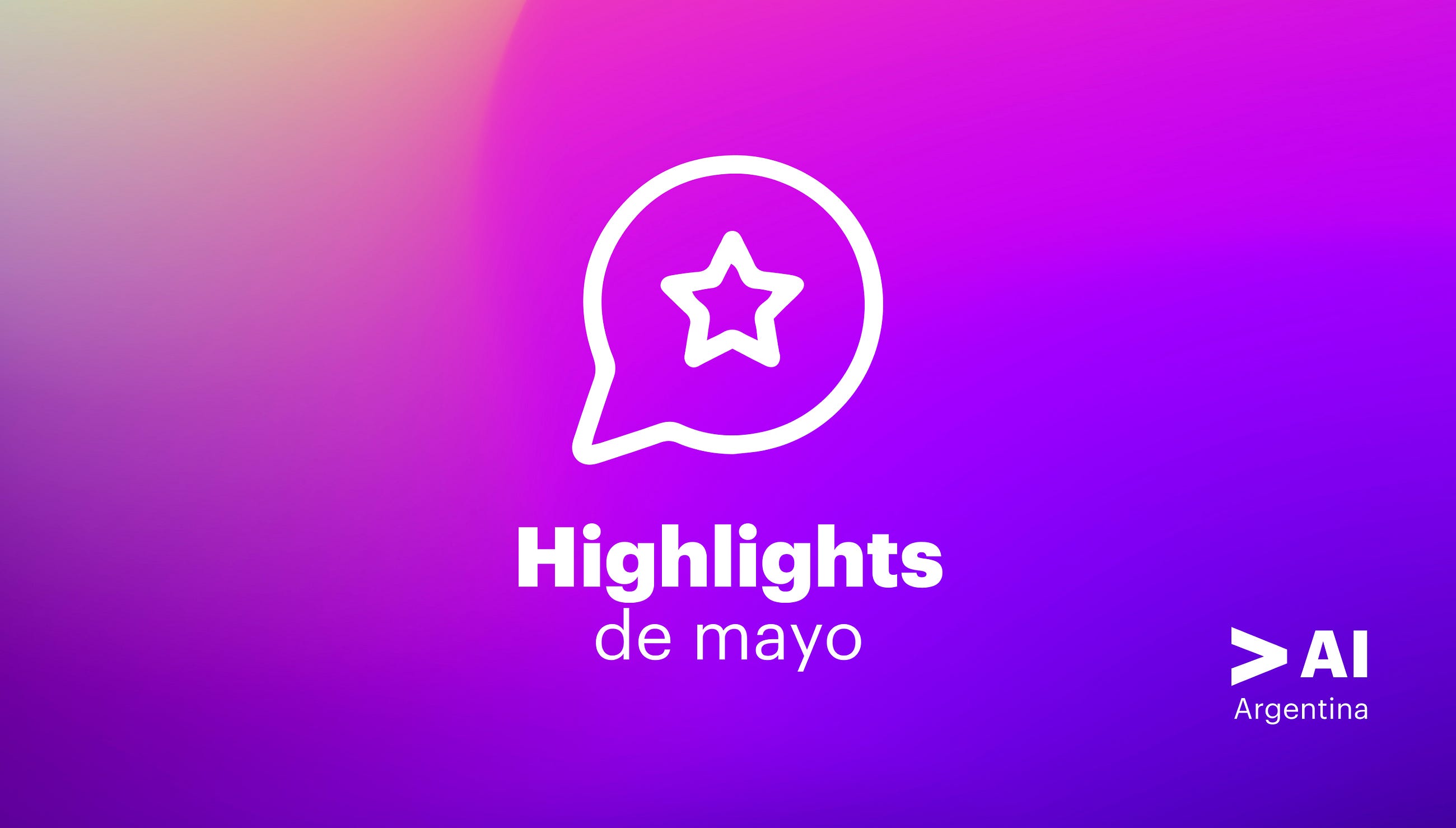 Los Highlights de Mayo