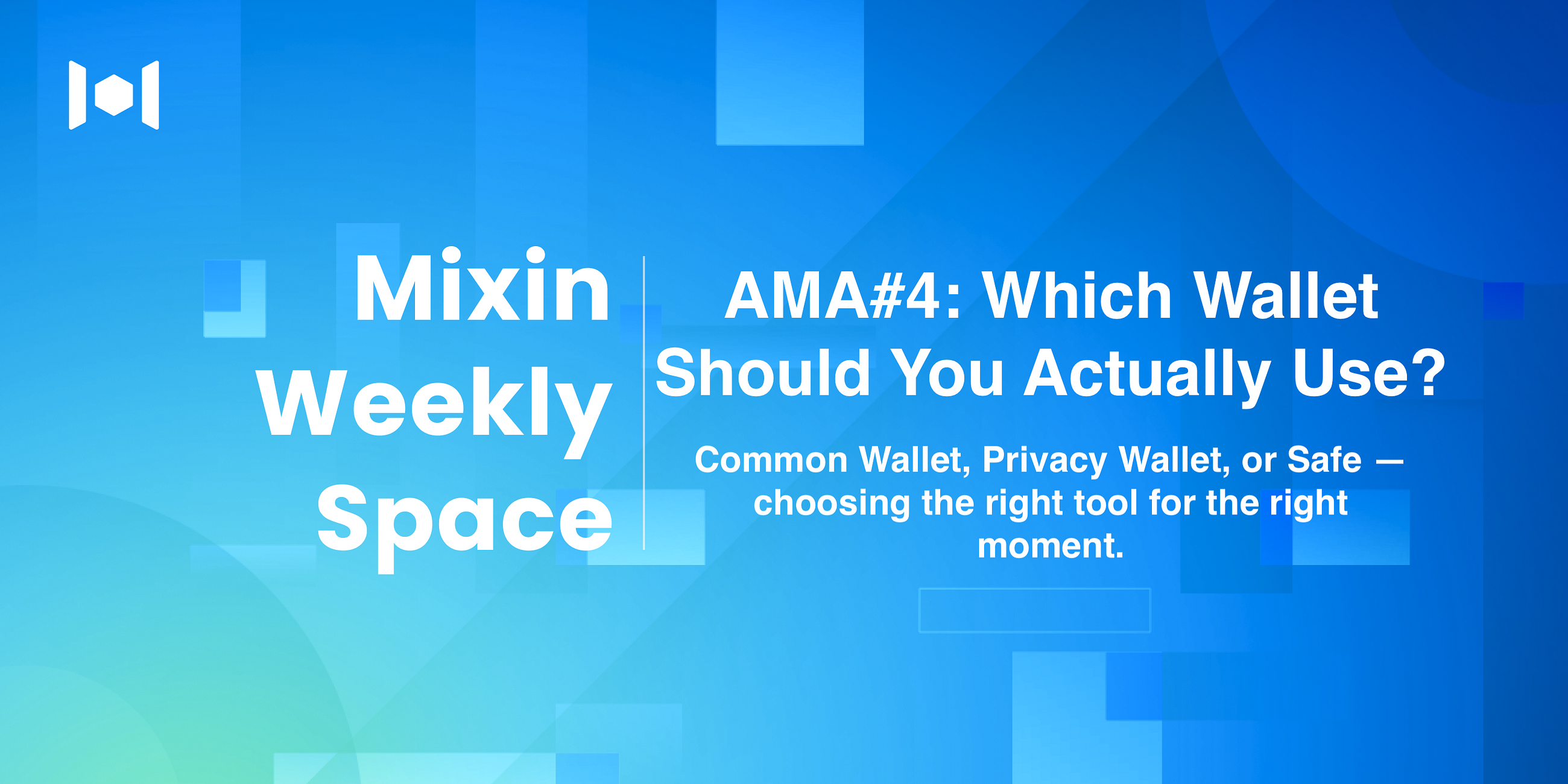 Mixin Space #4 Recap: Which Wallet Should You Actually Use?