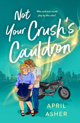 PDF Not Your Crush's Cauldron (Supernatural Singles, #3) By April Asher