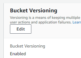 S3 bucket property ‘Bucket Versioning’ now set as Enabled