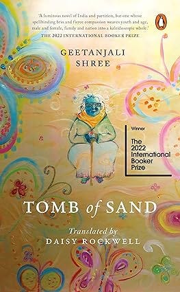 The booker prize winner, Tomb of Sand is a fantastic novel depicting queering of age, gender and writing itself. Originally written in Hindi by Geetanjali Shree and translated into English by Daisy Rockwell, the book has gained international fame for its narrative.