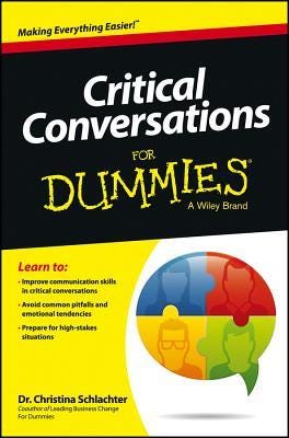 PDF Critical Conversations For Dummies By Christina Schlachter