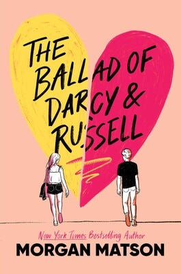 PDF The Ballad of Darcy and Russell By Morgan Matson
