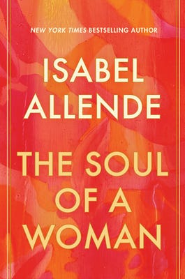 PDF The Soul of a Woman By Isabel Allende
