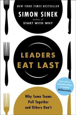 [PDF] Leaders Eat Last: Why Some Teams Pull Together and Others Don't By Simon Sinek