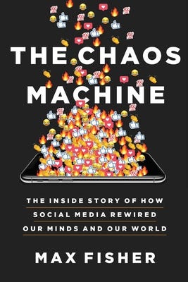 [PDF] The Chaos Machine: The Inside Story of How Social Media Rewired Our Minds and Our World By Max Fisher