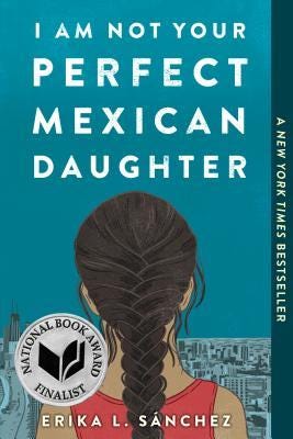 I Am Not Your Perfect Mexican Daughter PDF
