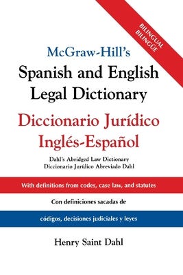 McGraw Hill's Spanish/English Legal Dict (PB) E book
