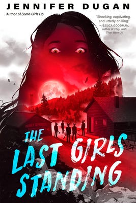 PDF The Last Girls Standing By Jennifer Dugan