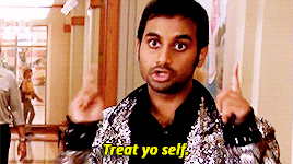 Treat Yo Self gif from Parks and Rec