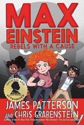 PDF Rebels with a Cause (Max Einstein, #2) By James Patterson