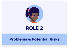 Card for role 2 shows a character avatar and the title “problems & potential risks.”