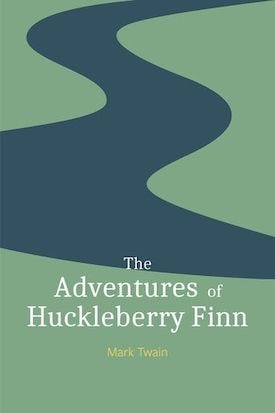 The Adventures of Huckleberry Finn by Mark Twain