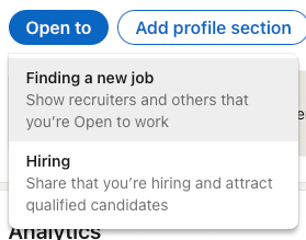 A screenshot from Linkedin, showing how to activate openness to a new job.