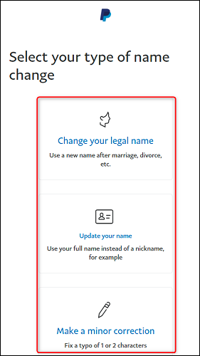 Screen “Select your type of name change”: change your legal name” or “update your name”