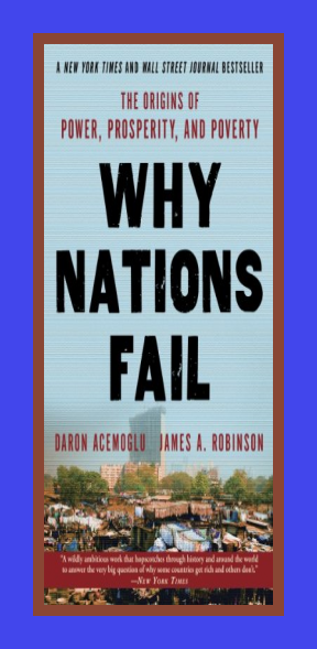 Why Nations Fail: The Origins of Power, Prosperity, and Poverty eBook Cover