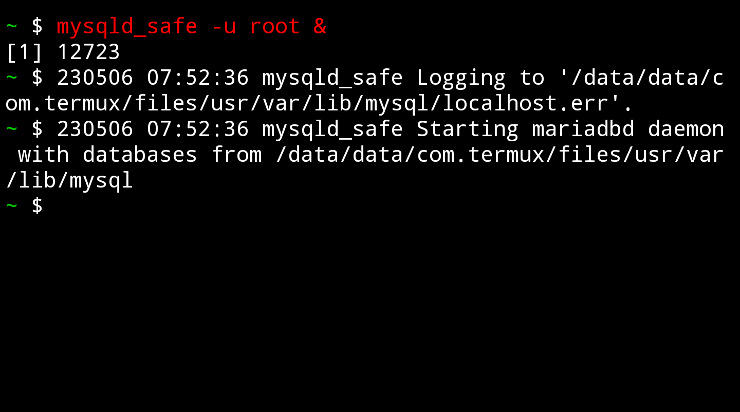 mysqld_safe -u root &-screenshot