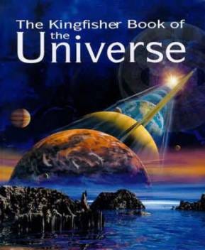 Encyclopedia — Kingfisher’s Book of the Universe