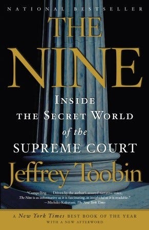 The Nine: Inside the Secret World of the Supreme Court E book
