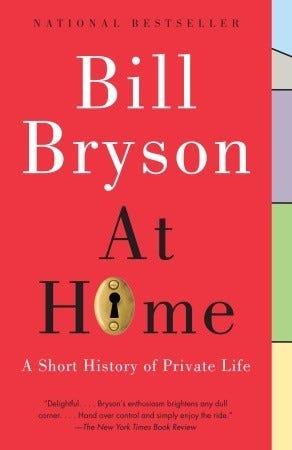 [PDF] At Home: A Short History of Private Life By Bill Bryson