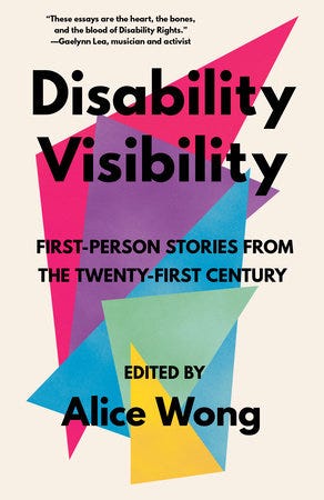 The cover of the book “Disability Visibility: First-Person Stories from the Twenty-First Century”