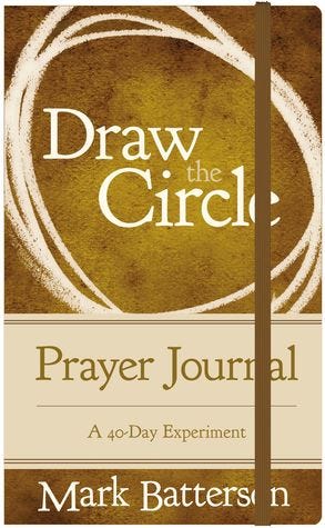 Draw the Circle Prayer Journal: A 40-Day Experiment PDF