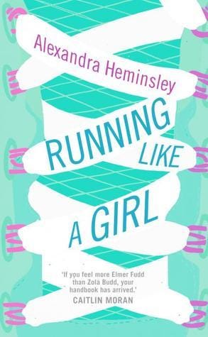 Cover of Running Like a Girl by Alexandra Heminsley