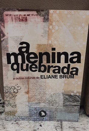 A Menina Quebrada- Eliane Brum