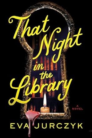 PDF That Night in the Library By Eva Jurczyk