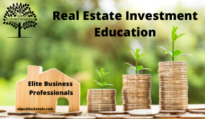 Real Estate Investment Education