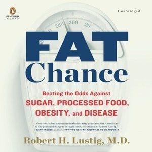 Fat Chance: Beating the Odds Against Sugar, Processed Food, Obesity, and Disease E book