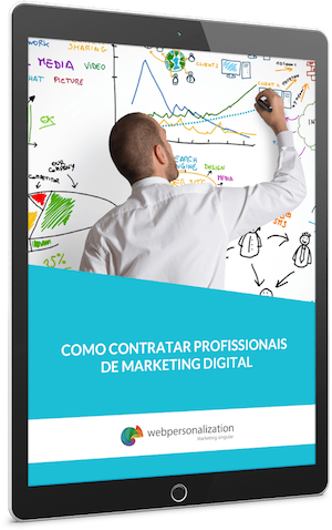 Como Contratar Profissionais de Marketing Digital