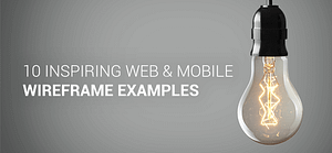 10 inspiring web and mobile wireframe and prototype examples