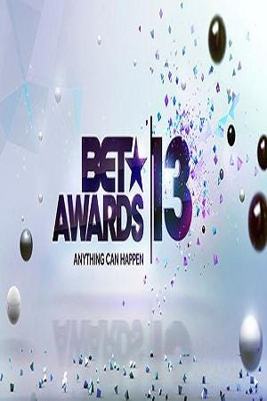 BET Awards 2013 (2013) | Poster