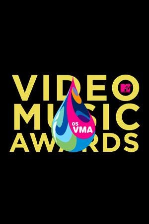 2005 MTV Video Music Awards (2005) | Poster