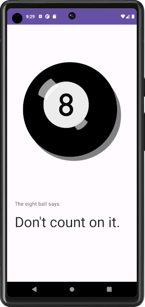 An android phone showing a magic 8 ball and the text “Don’t count on it”