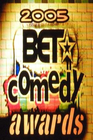 2005 BET Comedy Awards (2005) | Poster