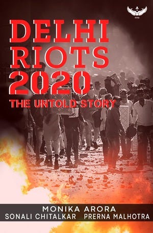 Delhi Riots 2020 — The Untold Story Book Cover
