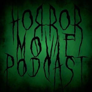 Over a green gradient background, podcast title Horror Movie Podcast in thin capital letters