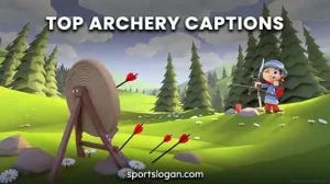 Archery Captions