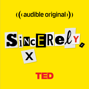 podcast title, Sincerely, X, spelled out in ransom-note cutouts on a yellow background