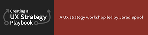 Creating a UX Strategy Playbook