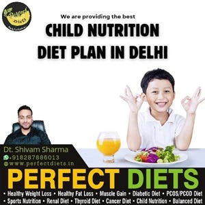 Child Nutrition Diet Plan in Delhi