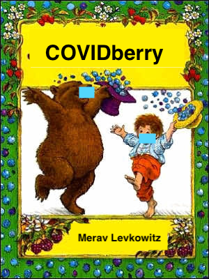 The cover of Bruce Degen’s book Jamberry renamed COVIDberry, featuring a bear and a boy now wearing face masks