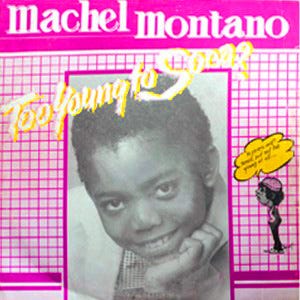 Machel Montano, Too Young to Soca 1985