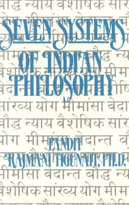 Seven Systems Of Indian Philosophy