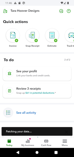 QuickBooks Mobile Dashboard screen with bottom Toast message