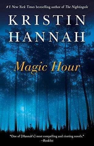 PDF Magic Hour By Kristin Hannah
