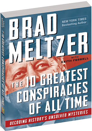 10 greatest conspiracies of all time by Brad Meltzer. (Image source: https://www.workman.com/products/the-10-greatest-conspiracies-of-all-time/paperback)